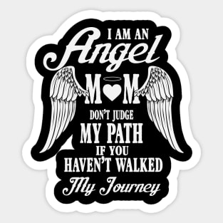 I Am An Angel Mom Sticker